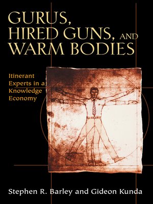cover image of Gurus, Hired Guns, and Warm Bodies
